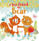 Book cover of: Best Friend for Bear. By: Sam Loman