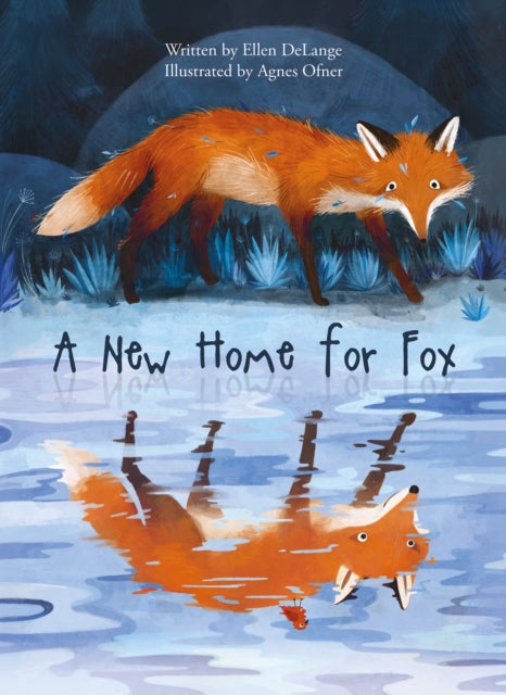 Book cover of: New Home for Fox. By: Ellen DeLange