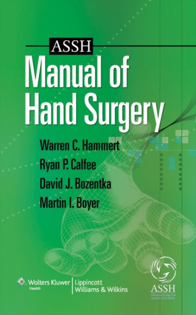 Book cover of: ASSH Manual of Hand Surgery