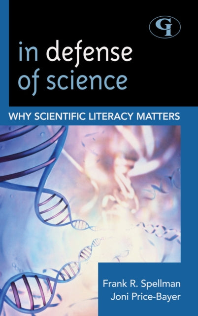 Book cover of: In Defense of Science. By: Frank R. Spellman