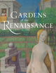 Book cover of: Gardens of the Renaissance. By: Bryan C. Keene