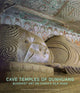 Book cover of: Cave Temples of Dunhuang. By: Neville Agnew