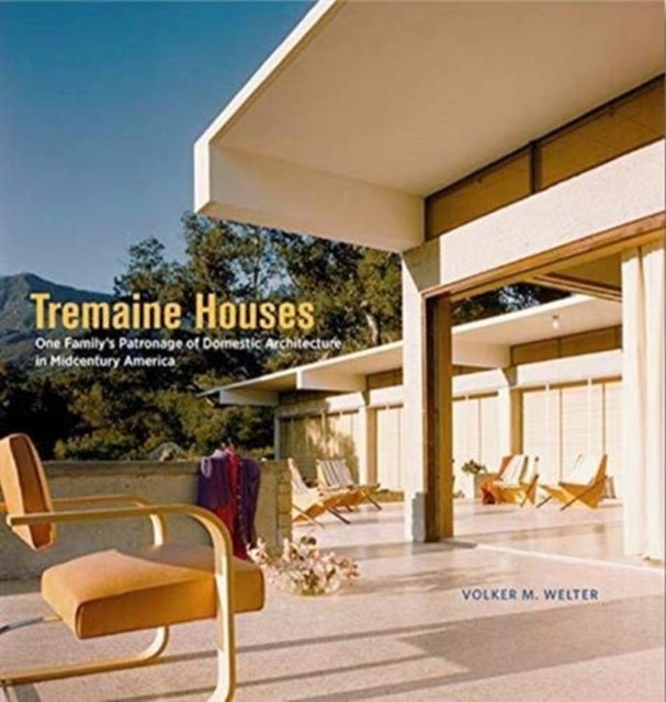 Book cover of: Tremaine Houses. By: Volker M. Welter