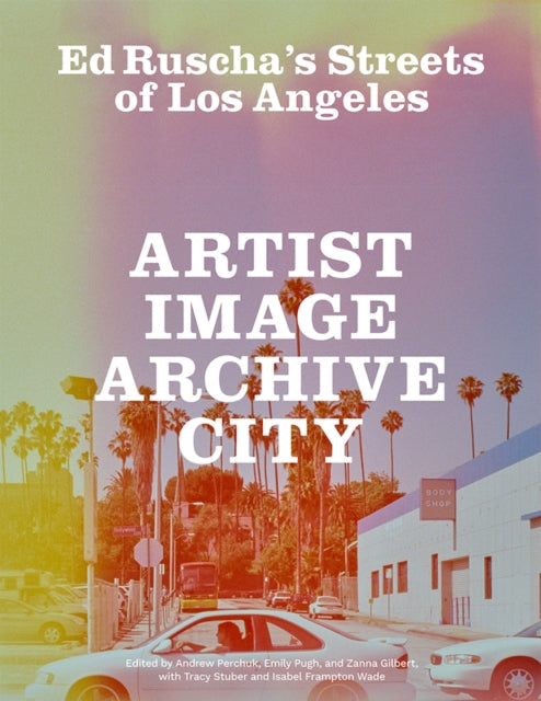 Book cover of: Ed Ruscha's Streets of Los Angeles