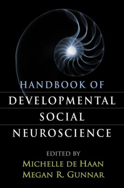 Book cover of: Handbook of Developmental Social Neuroscience