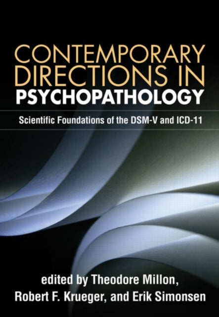 Book cover of: Contemporary Directions in Psychopathology. By: Theodore Millon