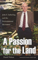 Book cover of: Passion for the Land. By: Nelson, Daniel