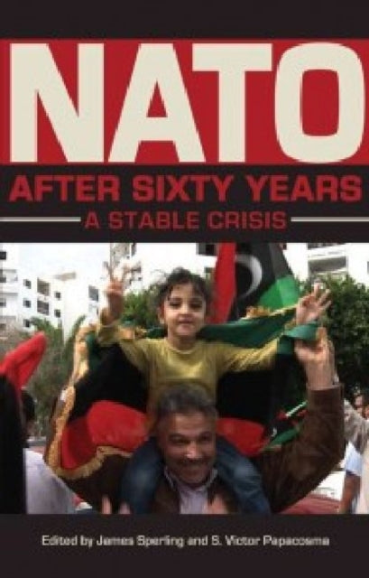 Book cover of: NATO after Sixty Years. By: James Sperling