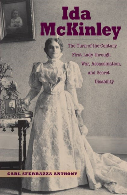 Book cover of: Ida McKinley. By: Carl Sferrazza Anthony