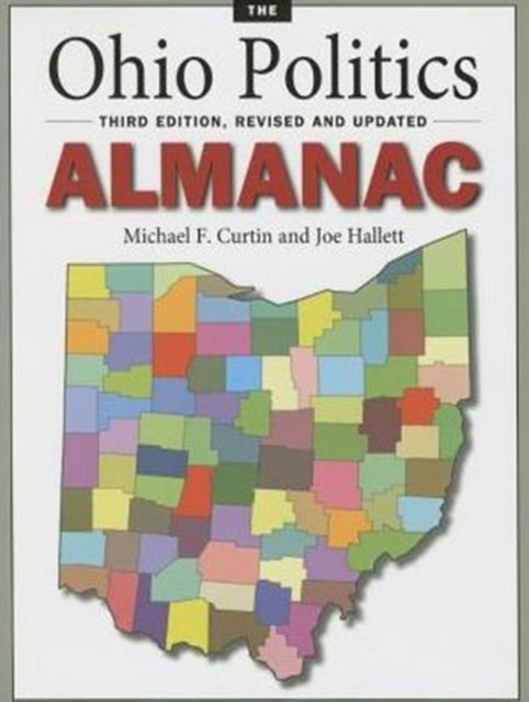 Book cover of: Ohio Politics Almanac. By: Michael Curtin