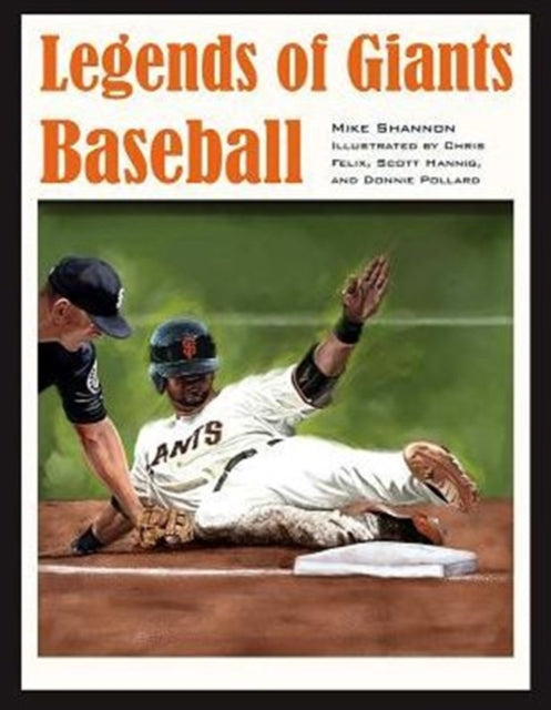 Book cover of: Legends of Giants Baseball. By: Mike Shannon