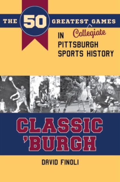 Book cover of: Classic 'Burgh. By: David Finoli