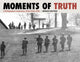 Book cover of: Moments of Truth. By: Howard Ruffner
