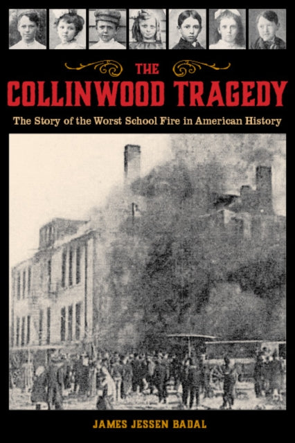 Book cover of: Collinwood Tragedy. By: James Jessen Badal