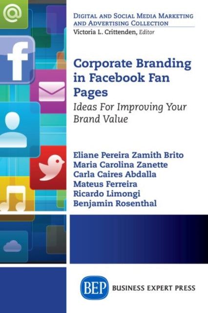Book cover of: Corporate Branding in Facebook Fan Pages. By: Eliane Pereira Zamith
