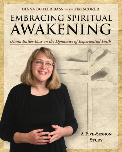 Book cover of: Embracing Spiritual Awakening Guide. By: Diana Butler Bass