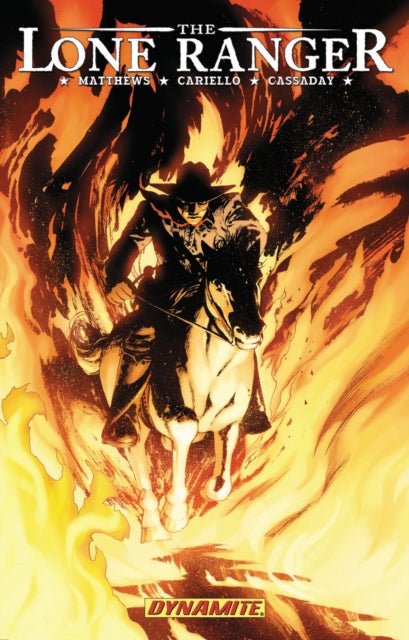 Book cover of: Lone Ranger Volume 3: Scorched Earth
