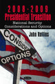 Book cover of: 2008-2009 Presidential Transition. By: John Rollins