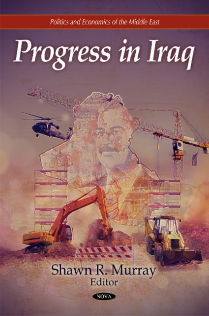 Book cover of: Progress in Iraq. By: Shawn R. Murray