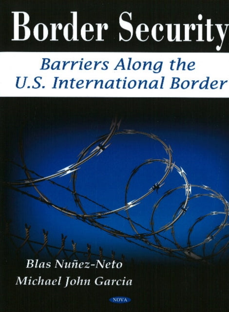 Book cover of: Border Security. By: Blas Nunez-Neto