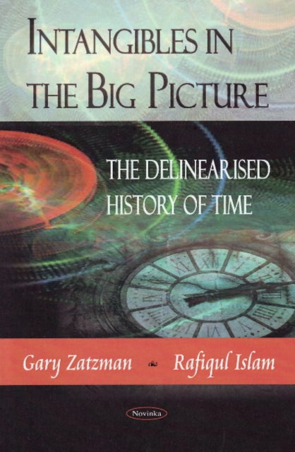 Book cover of: Intangibles in the Big Picture. By: Gary Zatzman