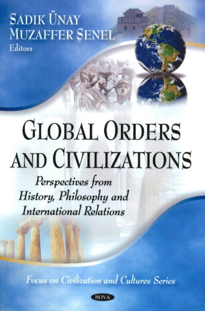 Book cover of: Global Orders & Civilizations
