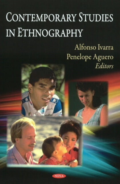 Book cover of: Contemporary Studies in Ethnography. By: Alfonso Ivarra