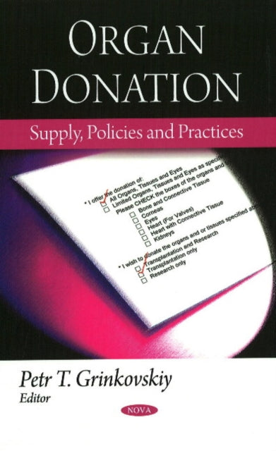 Book cover of: Organ Donation. By: Petr T. Grinkovskiy