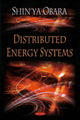 Book cover of: Distributed Energy Systems. By: Shin'ya Obara