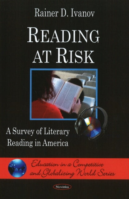 Book cover of: Reading at Risk. By: Rainer D. Ivanov