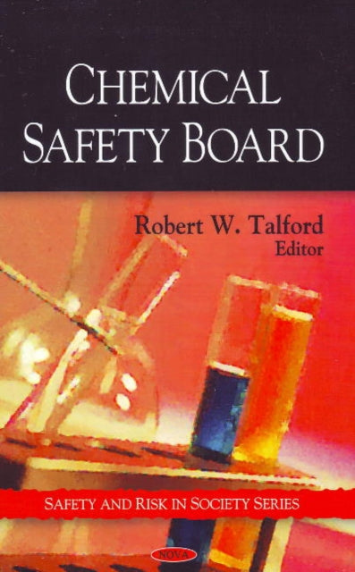 Book cover of: Chemical Safety Board. By: Robert W. Talford