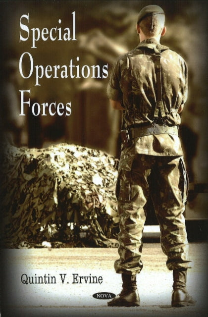 Book cover of: Special Operations Forces. By: Quintin V. Ervine