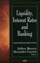 Book cover of: Liquidity, Interest Rates & Banking