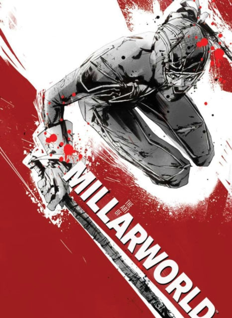 Book cover of: Art of Millarworld Signed & Numbered