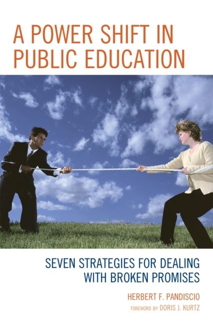 Book cover of: Power Shift in Public Education. By: Herbert F. Pandiscio