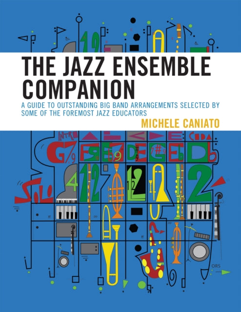 Book cover of: Jazz Ensemble Companion. By: Michele Caniato