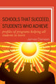 Book cover of: Schools That Succeed, Students Who Achieve. By: James R. Deneen