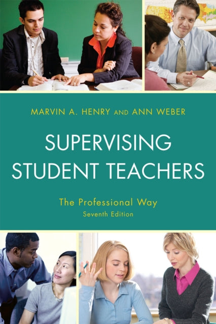 Book cover of: Supervising Student Teachers. By: Marvin A. Henry