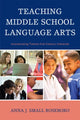 Book cover of: Teaching Middle School Language Arts. By: Anna J. Small Roseboro