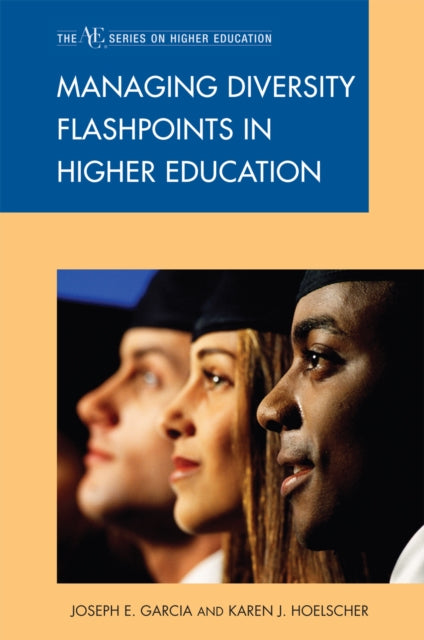 Book cover of: Managing Diversity Flashpoints in Higher Education
