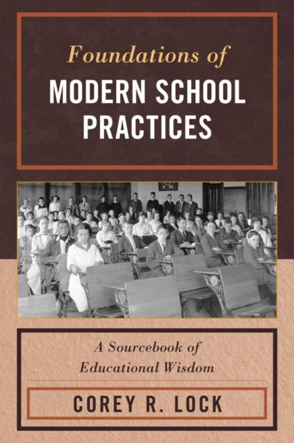 Book cover of: Foundations of Modern School Practices