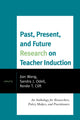 Book cover of: Past, Present, and Future Research on Teacher Induction. By: Jian Wang
