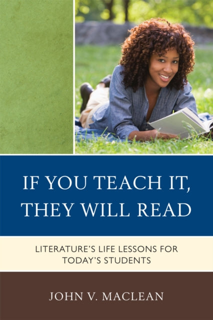 Book cover of: If You Teach It, They Will Read