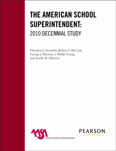 Book cover of: American School Superintendent. By: Theodore J. Kowalski