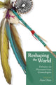 Book cover of: Reshaping the World. By: Ana Díaz