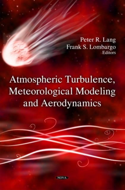 Book cover of: Atmospheric Turbulence, Meteorological Modeling & Aerodynamics