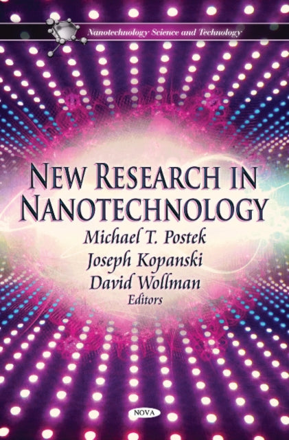 Book cover of: New Research in Nanotechnology. By: Michael T. Postek