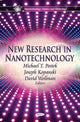 Book cover of: New Research in Nanotechnology. By: Michael T. Postek