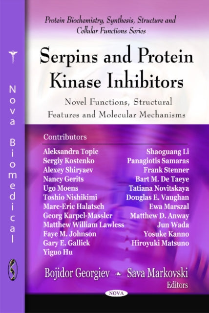 Book cover of: Serpins & Protein Kinase Inhibitors. By: Bojidor Georgiev