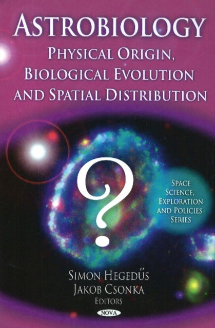 Book cover of: Astrobiology. By: Simon Hegedűs